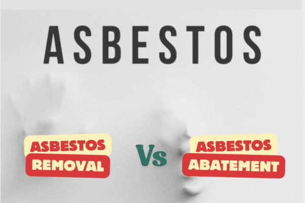 Asbestos Abatement Vs. Asbestos Removal
